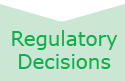 Regulatory Decisions